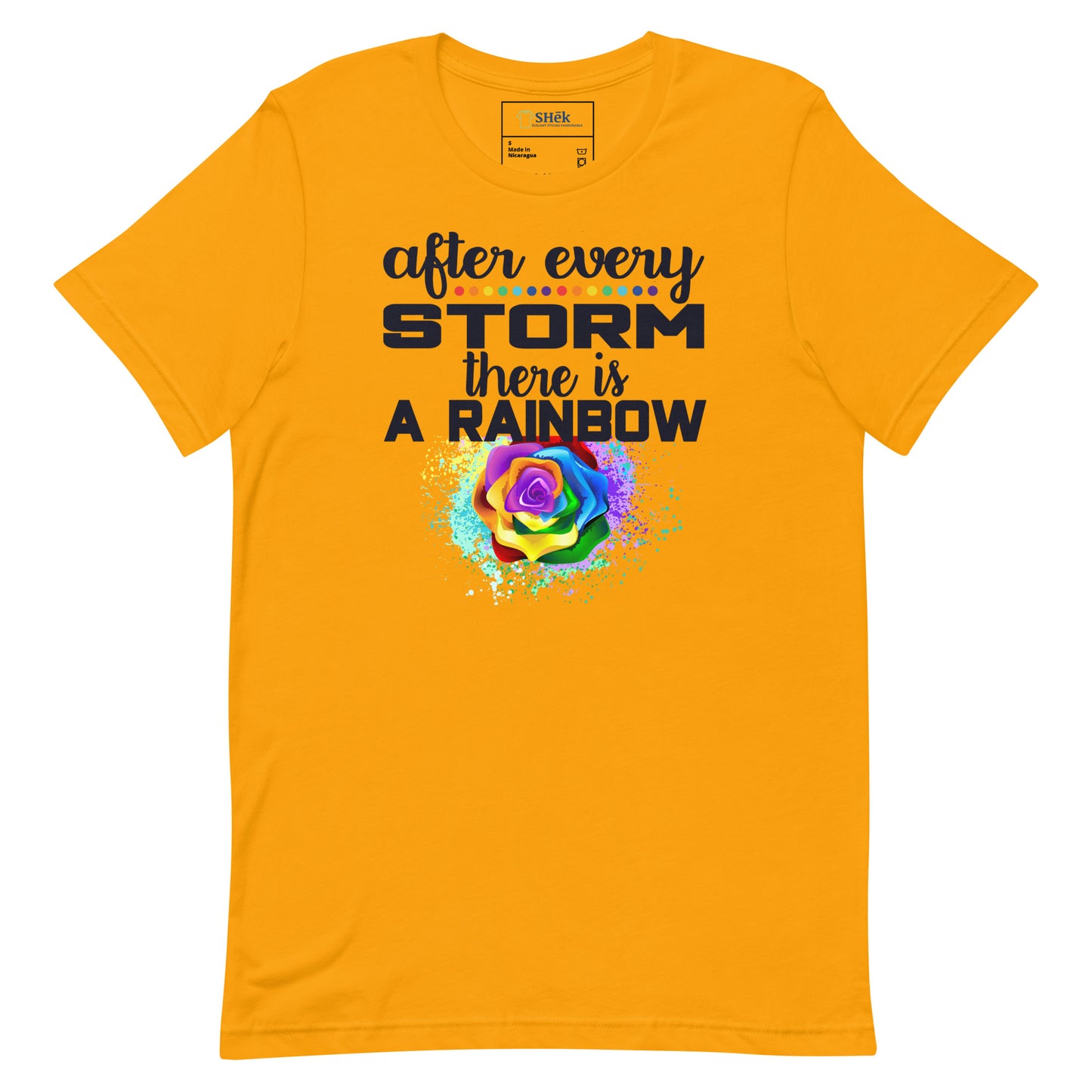 "After Every Storm is a Rainbow" T-shirt